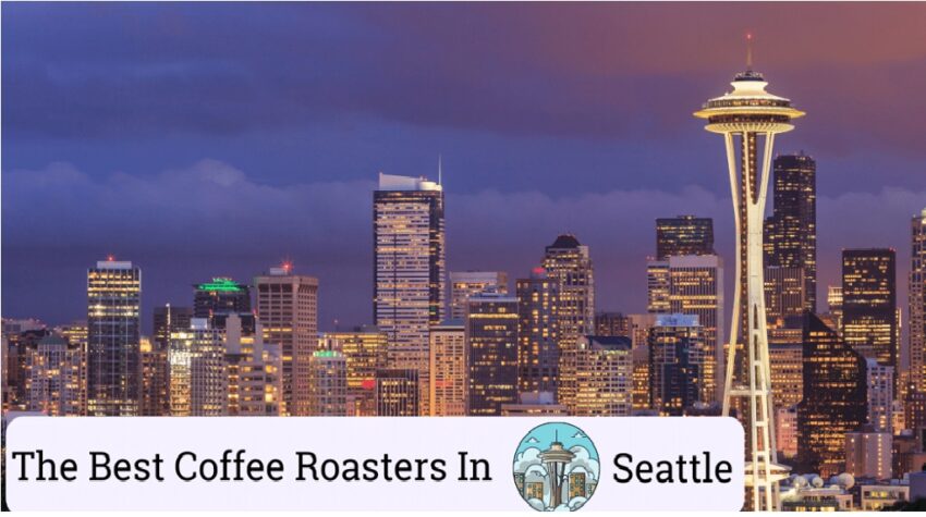 The Best Coffee Roasters in Seattle in 6 Stages